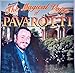 Magical Voice of Pavarotti