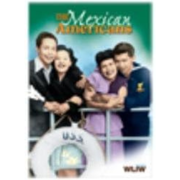 The Mexican Americans [DVD]