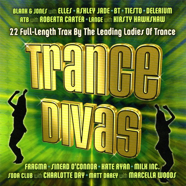 TRANCE DIVAS-Fragma,Tiesto,Delerium,Milk Inc.,Soda Club,ATB,Lange...