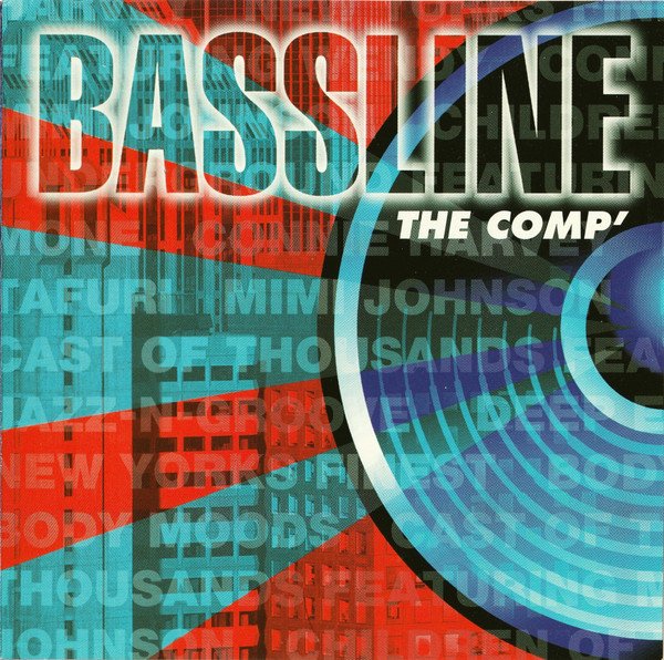 BASSLINE-The Comp'-New York's Finest,Body Moods,Cast Of Thousands...