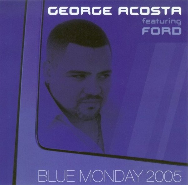 Blue Monday 2005 feat. Ford (4 mixes)
