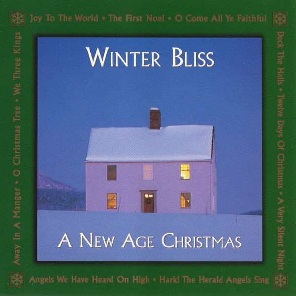 Winter Bliss: A New Age Christmas