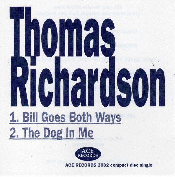 Bill Goes Both Ways / Dog in Me