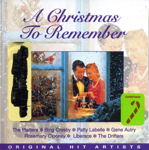 A CHRISTMAS TO REMEMBER-Platters, Bing Crosby, Patti Labelle, Rosemary