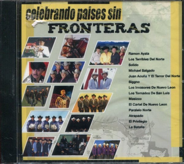 CELEBRANDO PAISES SIN FRONTERAS-Ramon Ayala,Los Terribles Del Norte,Mi