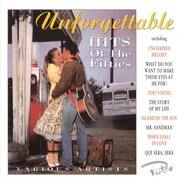 UNFORGETTABLE HITS OF THE FIFTIES-