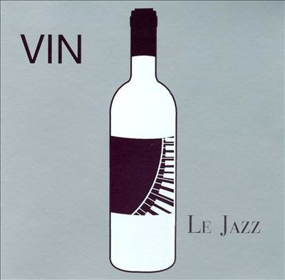 VIN-LE JAZZ-Feeling Carioca,Warheads,Young Sinatras,Tape Five,Lucky Lo
