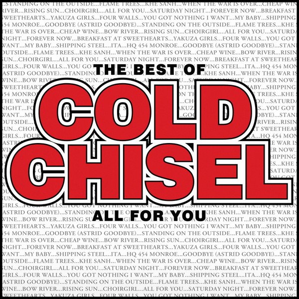 All For You-The Best Of Cold Chisel