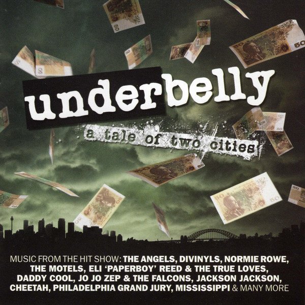 Underbelly: A Talk of Two Cities