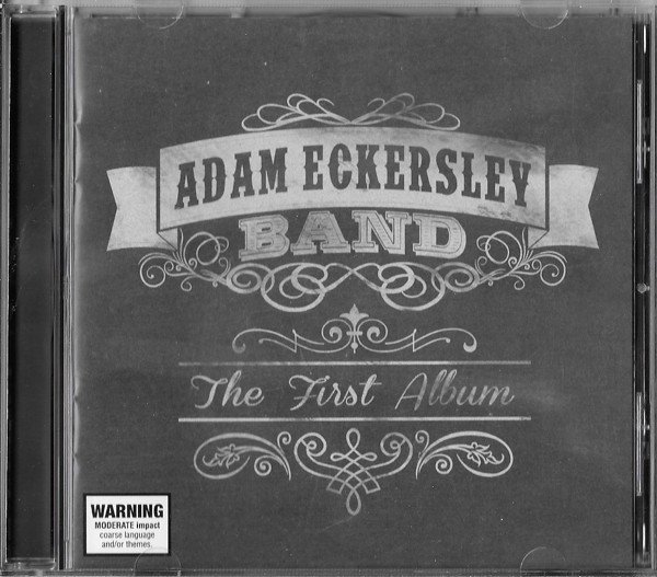 ADAM ECKERSLEY BAND - First Album the (1 CD)