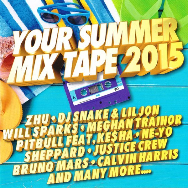 YOUR SUMMER MIX TAPE 2015-