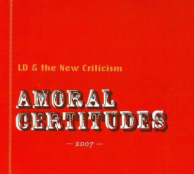 Amoral Certitudes
