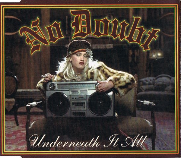 Underneath It All (3 Versions)/Just A Girl (Single)