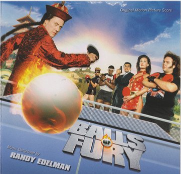 BALLS OF FURY-Music By Randy Edelman