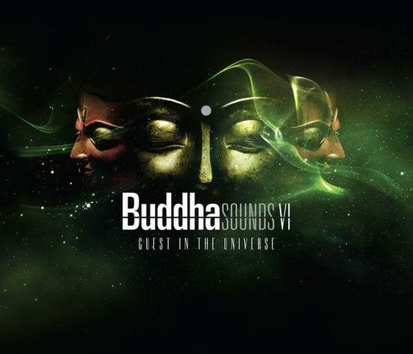 BUDDHA SOUNDS VI-GUEST OF THE UNIVERSE-Mitali Chincara,Yana,Laura Pera