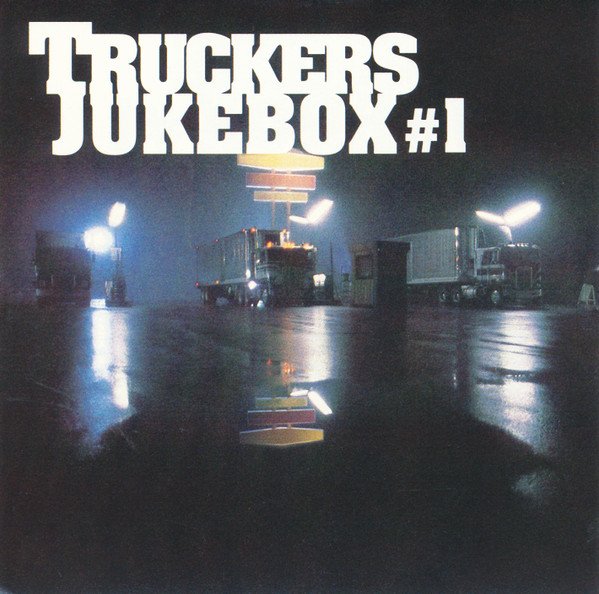 TRUCKERS JUKEBOX #1-Conway Twitty, Merle Haggard,Waylon Jennings,John