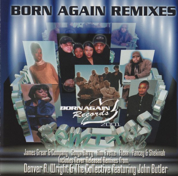 Born Again Remixes