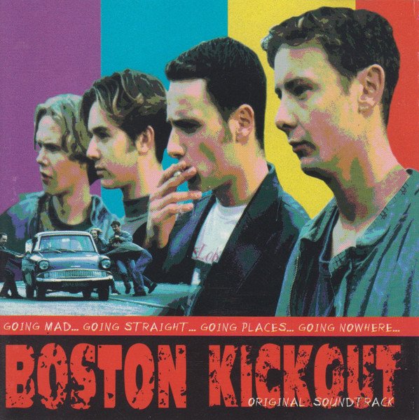 Boston Kickout Original Soundtrack