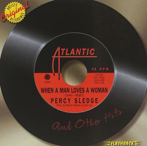 When A Man Loves A Woman & Other Hits