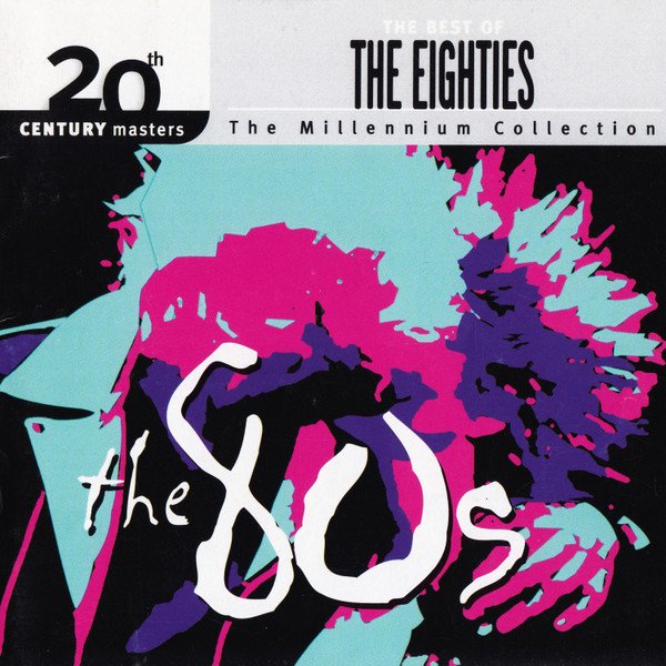 Best Of The Eighties