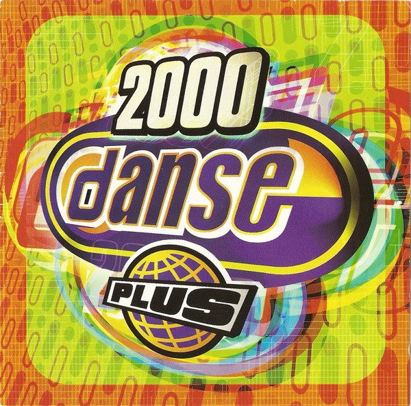 2000 DANSE PLUS-Britney Spears,Jennifer Lopez,Jay-Z,Lauryn Hill,Will S