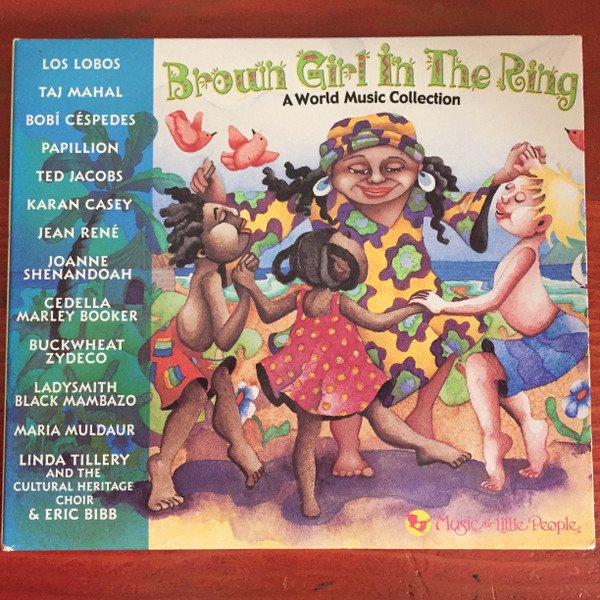 BROWN GIRL IN THE RING-Los Lobos,Taj Mahal,Buckwheat Zydeco...