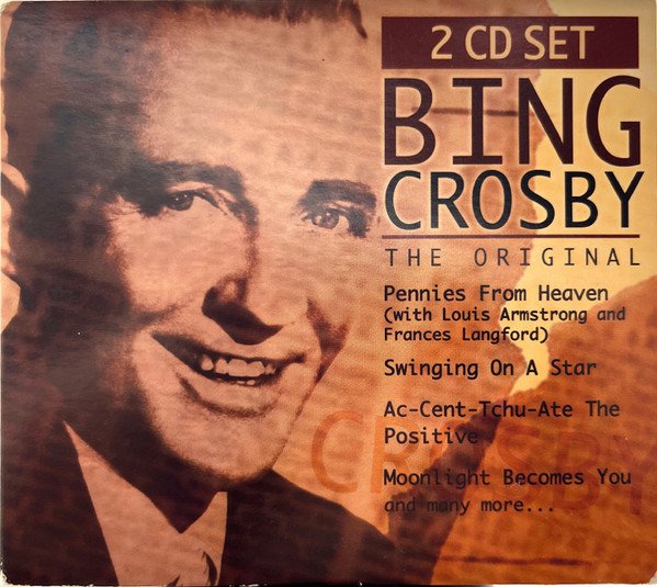 BRING CROSBY THE ORIGINAL