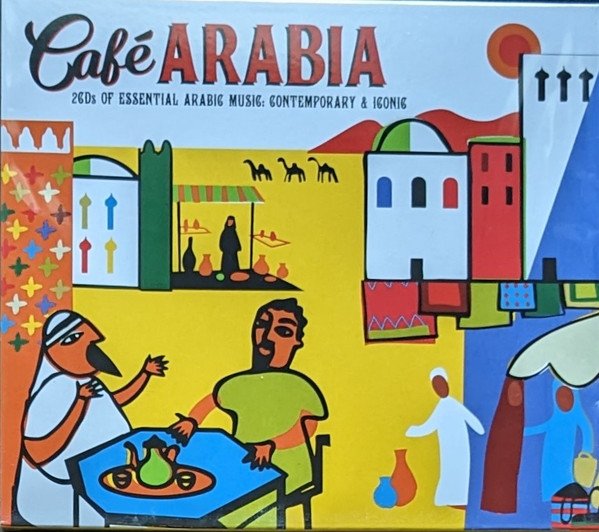 CAFE ARABIA-Fairuz,Oum Kalthoum,Asmahan,Zaki D,Akram Mahboub,Nasim Rai