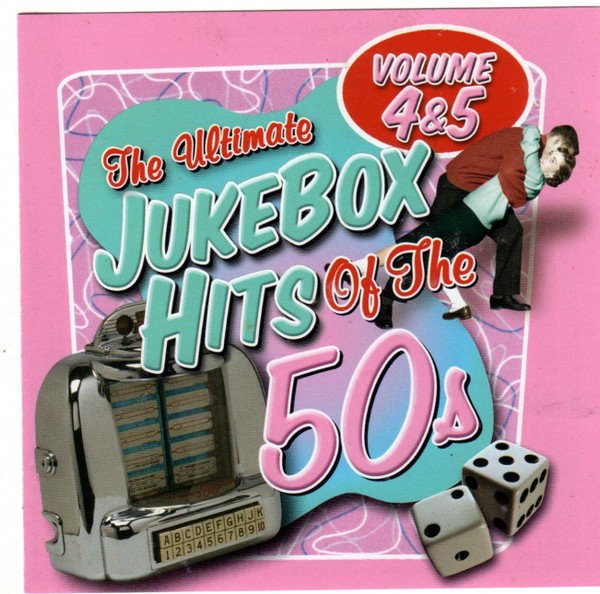 Ultimate Jukebox Hits of the '50s, Vol. 4-5