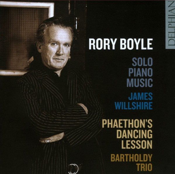 Boyle: Solo Piano Music And Phaethon's Dancing Lesson
