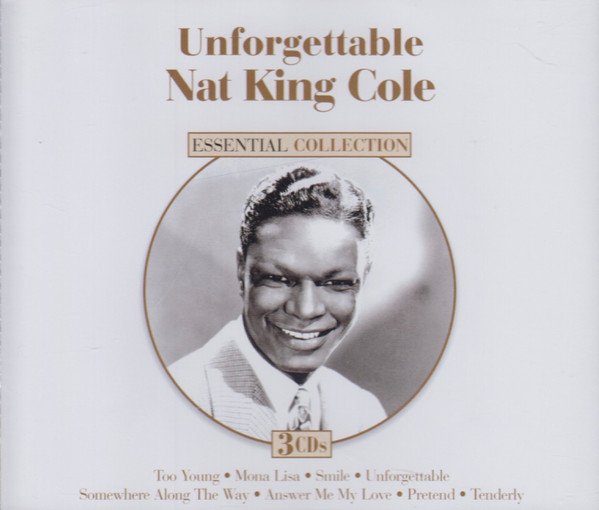 Unforgettable - Essential Collection