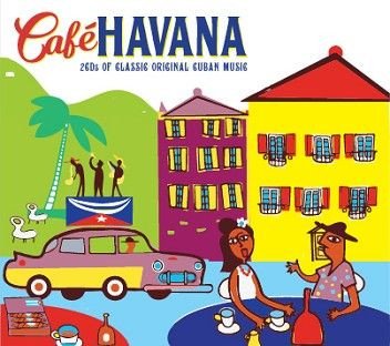 CAFE HAVANA-Beny More,Pupi Campo,Celia Cruz,Perez Prado,Ibrahim Ferrer