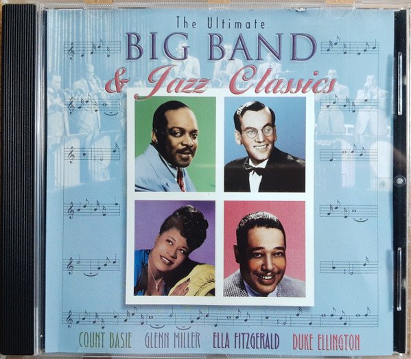 BIG BAND & JAZZ CLASSICS-COUNT BASIE, GENE KRUPA, BENNY CARTER, HARRY