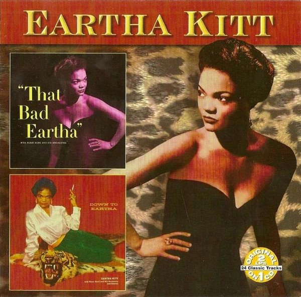 BAD EARTHA/DOWN TO EARTHA