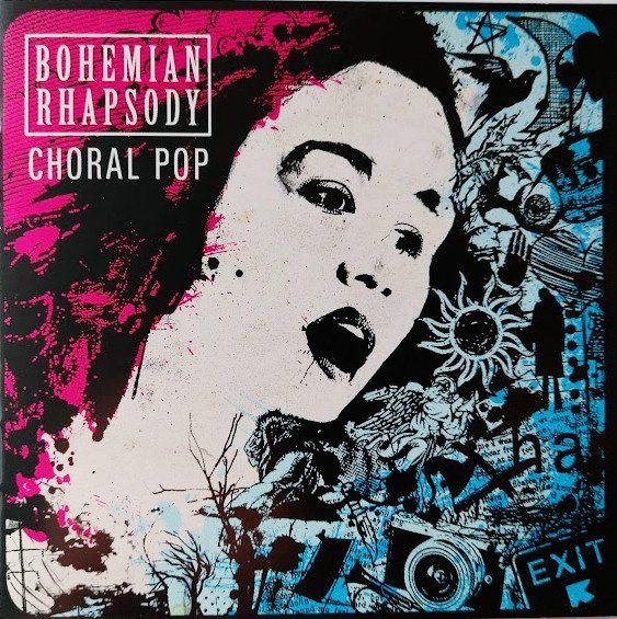 Bohemian Rhapsody: Choral Pop