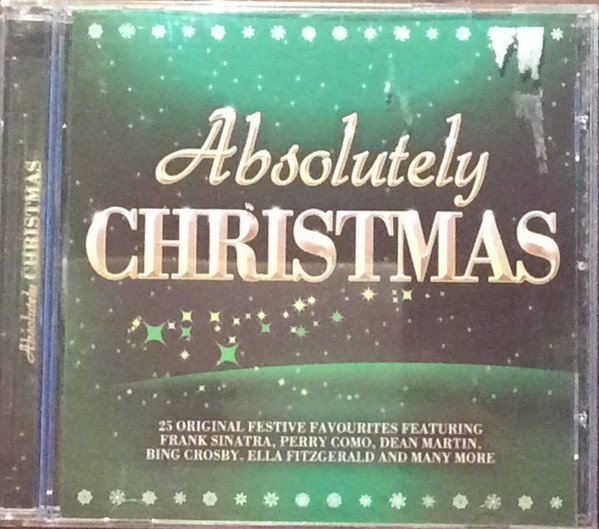 ABSOLUTELY CHRISTMAS-Dean Martin,Bing Crosby,Ella Fitzgerald,Frank Sin