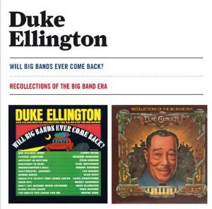 Will big bands ever come back?+Reco