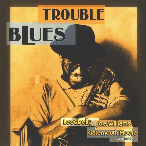 Trouble Blues