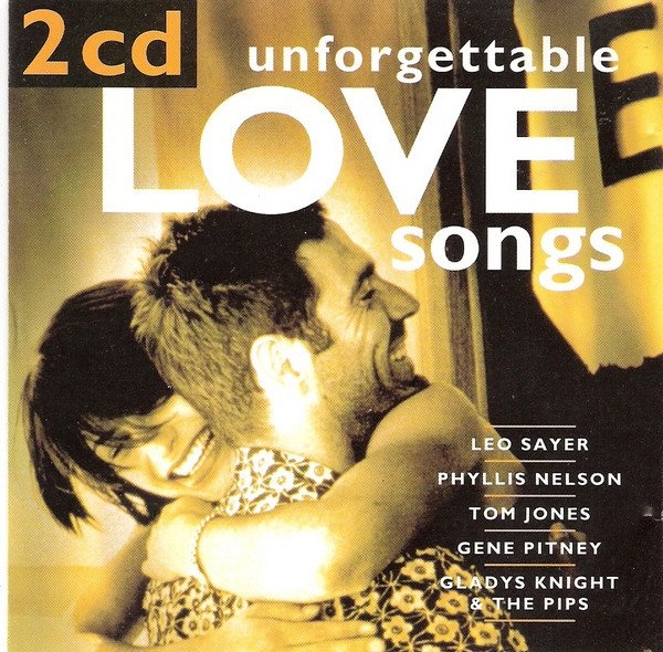 Unforgettable Love Songs