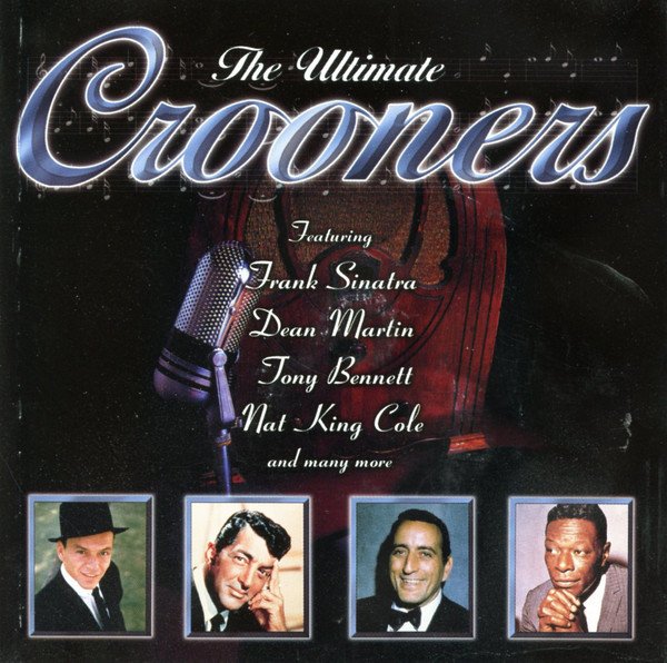 Ultimate Crooners