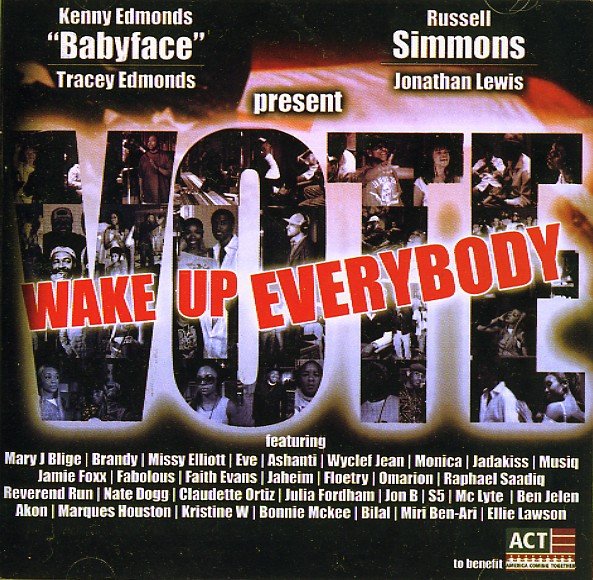WAKE UP EVERYBODY-Mary J.Blige,Brandy,Missy Elliott,Eve,Ashanti,Wyclef