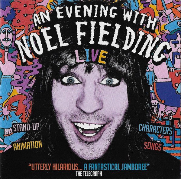 An Evening With Noel Fielding