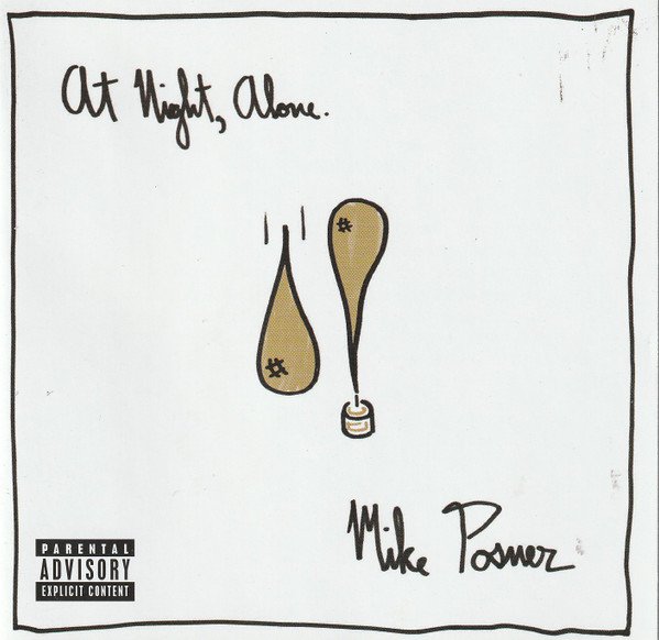 At Night, Alone.