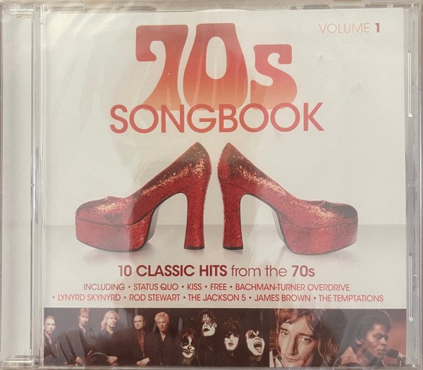 70S SONGBOOK-Status Quo,Kiss,Free,BTO,Lynyrd Skynyrd,James Brown,Tempt