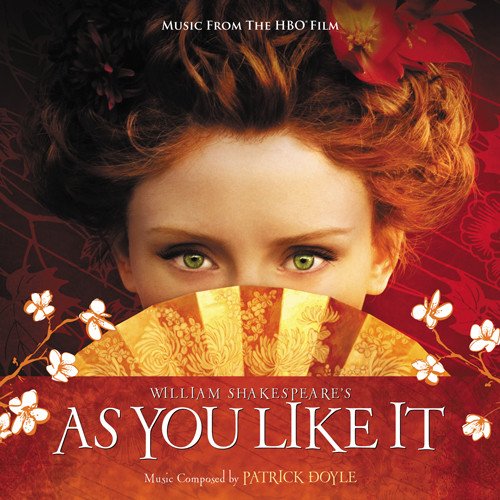 AS YOU LIKE IT-Music By Patrick Doyle