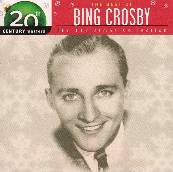 Best Of Bing Crosby - The Christmas Collection