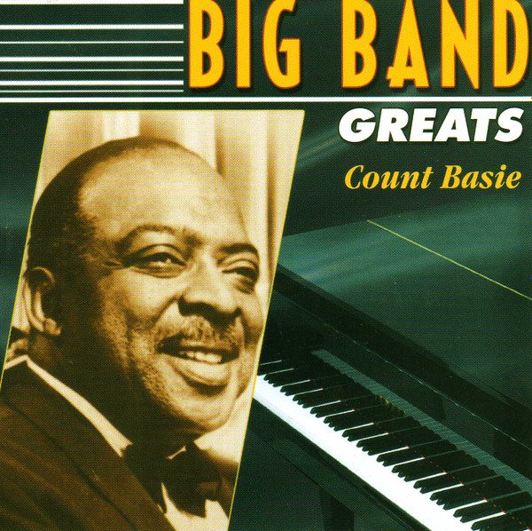 Big Band Greats - Count Basie