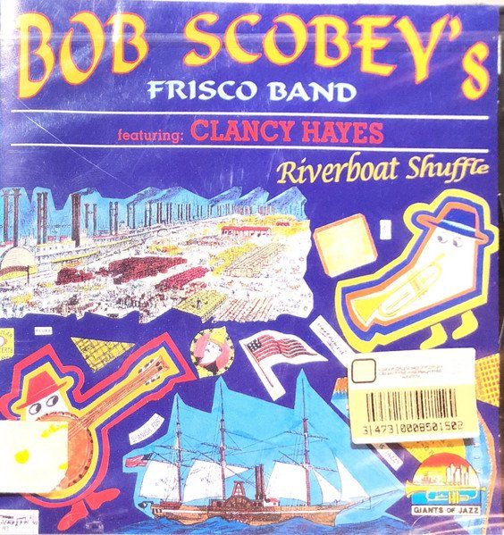 BOB SCOBEY'S FRISCO BAND