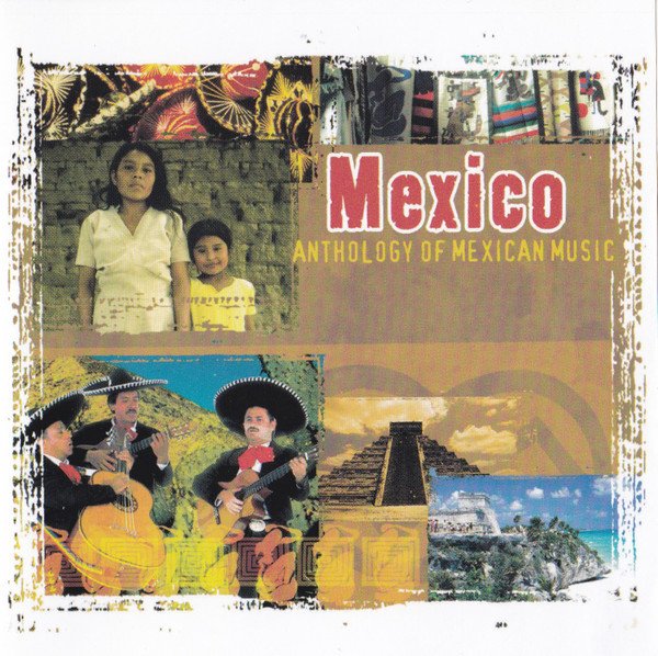 Anthology of Mexican Music