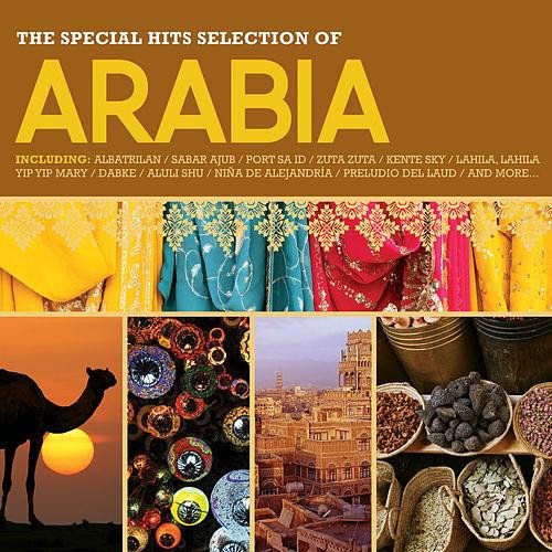 ARABIA-Ala Mandalek,Albatrilan,Samra La Samra,Dabke,Zuta Zuta,Nastara.